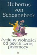 Życie w wo... - Hubertus Schoenebeck -  polnische Bücher