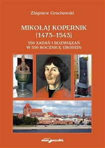 Bild von Mikołaj Kopernik (1473-1543). 550 zadań i rozwiązań w 550 rocznicę urodzin
