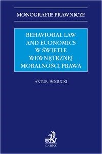 Obrazek Behavioral Law and Economics w świetle wewnętrznej moralności prawa