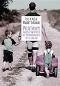 Postawy oj... - Łukasz Bartosiak -  polnische Bücher