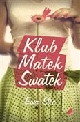 Książka : Klub Matek... - Ewa Stec