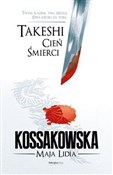 Polska książka : Takeshi Ci... - Maja Lidia Kossakowska