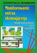 Zobacz : Monitorowa... - Zbigniew Adamczyk, Krzysztof Jemielniak, Jan Kosmol