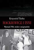 Mackiewicz... - Krzysztof Tarka -  polnische Bücher
