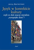 Język w ko... - Jerzy Bartmiński - buch auf polnisch 