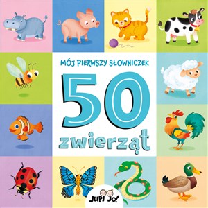 Bild von Mój pierwszy słowniczek. 50 zwierząt
