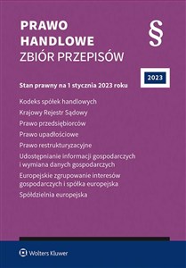 Bild von Kodeks spółek handlowych. Krajowy Rejestr Sądowy. Prawo przedsiębiorców. Prawo upadłościowe. Prawo restrukturyzacyjne. Udostępnianie informacji gospod