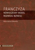 Książka : Franczyza ... - Marta Joanna Ziółkowska