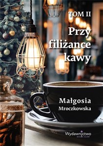 Bild von Przy filiżance kawy T.2