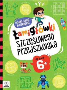 Bild von Łamigłówki szczęśliwego przedszkolaka Ciekawe zadania do rozwiązania dla dzieci 6+