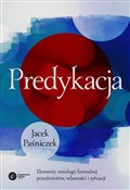 Predykacja... - Jacek Paśniczek -  polnische Bücher