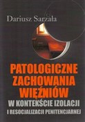 Polska książka : Patologicz... - Dariusz Sarzała