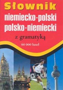 Obrazek Słownik niemiecko-polski polsko-niemiecki z gramatyką