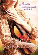 Zobacz : Melodia za... - Dorota Gąsiorowska