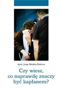 Czy wiesz,... - kard. Jorge Medina Estvez - Ksiegarnia w niemczech