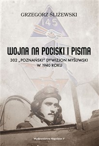 Bild von Wojna na pociski i pisma. 302 "Poznański" dywizjon myśliwski w 1940 roku