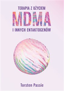 Obrazek Terapia z użyciem MDMA i innych entaktogenów