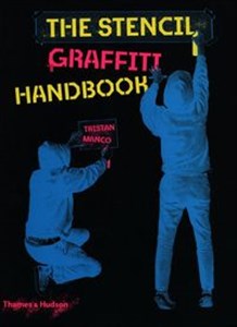 Obrazek The Stencil Graffiti Handbook