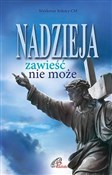 Nadzieja z... - Opracowanie Zbiorowe -  polnische Bücher