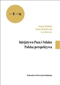 Inicjatywa... - Tomasz Bieliński, Tomasz Michałowski, Ewa Oziewicz -  polnische Bücher