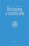 Książka : Rozmowy o ... - Charles Journet