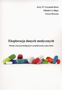 Obrazek Eksploracja danych medycznych Metody sztucznej inteligencji w projektowaniu syntez leków