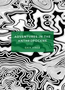 Bild von Adventures in the Anthropocene
