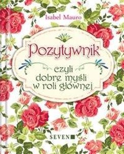 Obrazek Pozytywnik, czyli dobre myśli w roli głównej