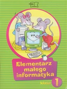 Obrazek Elementarz małego informatyka 1 Podręcznik z płytą CD szkoła podstawowa