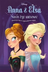 Obrazek Anna & Elsa Niech żyje królowa! Tom 1