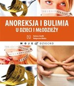 Anoreksja ... - Barbara Józefik, Małgorzata Wolska -  Książka z wysyłką do Niemiec 