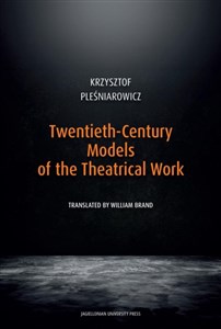 Bild von Twentieth-Century Models of the Theatrical Work