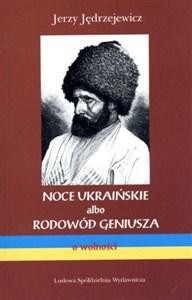 Obrazek Noce ukraińskie albo rodowód geniusza