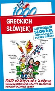 Obrazek 1000 greckich słów(ek) Ilustrowany słownik polsko-grecki grecko-polski