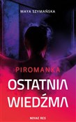 Ostatnia w... - Maya Szymańska -  fremdsprachige bücher polnisch 