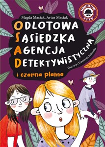 Obrazek Odlotowa Sąsiedzka Agencja Detektywistyczna Tom 2 Czarna plama