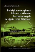 Balistyka ... - Zbigniew Wrzesiński -  Książka z wysyłką do Niemiec 