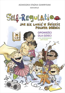 Obrazek Self-Regulation. Jak się lubić w świecie pełnym różnic