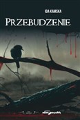 Książka : Przebudzen... - Ida Kamska