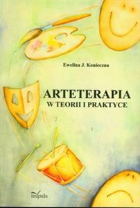 Obrazek Arteterapia w teorii i praktyce
