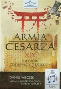Armia cesa... - Daniel Wilczek -  polnische Bücher