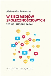 Bild von W sieci mediów społecznościowych Teorie i metody badań