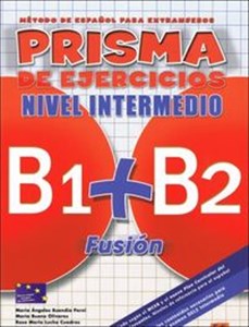 Obrazek Prisma Fusion nivel intermedio B1 + B2 Ćwiczenia