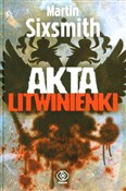 Akta Litwi... - Martin Sixsmith -  Książka z wysyłką do Niemiec 