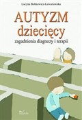 Autyzm dzi... - Lucyna Bobkowicz-Lewartowska -  polnische Bücher