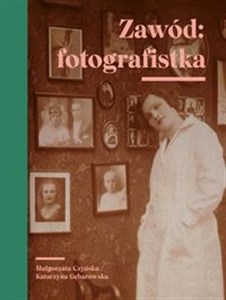 Obrazek Zawód fotografistka