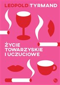 Życie towa... - Leopold Tyrmand -  polnische Bücher