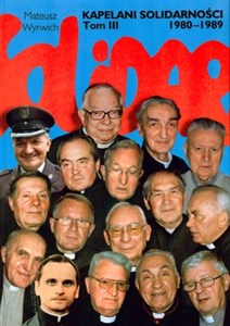 Obrazek Kapelani Solidarności 1980-1989 Tom 3