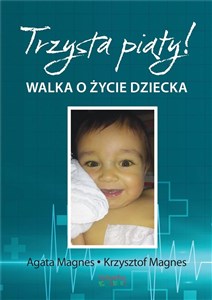 Bild von Trzysta piąty Walka o życie dziecka