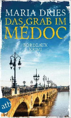 Bild von DRIES, M: GRAB IM MÉDOC.
